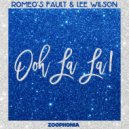 Romeo's Fault & Lee Wilson - Ooh La La!