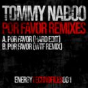 Tommy Naboo - Por Favor Remixes
