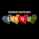 Royston Summers - Luv 4 U