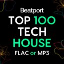 Beatport - Top 100 Tech House July 2022 FLAC or MP3