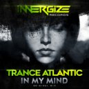 Trance Atlantic - In my mind
