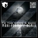 Chavano, Semitoo, VALOMA - To The Moon & Back