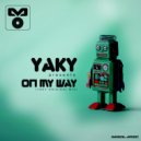 YAKY - On My Way