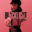 BlackLight - Get On It (Original Mix)