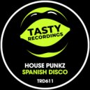 House Punkz - Spanish Disco