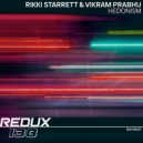 Rikki Starrett & Vikram Prabhu - Hedonism