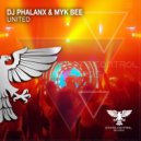 DJ Phalanx & Myk Bee - United
