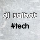 DJ Saibot - Progressive Tech (Mix)