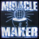Dom Dolla & Clementine Douglas - Miracle Maker