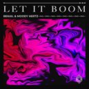 Bekail, Moody Hertz - Let It Boom (Original Mix)