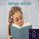Sally Madge - Best In Me (Original Mix)