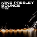Mike Presley - Bounce