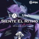 P.A.L.M.A & Skipe - Siente El Ritmo