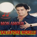 Salvatore Morelli - MON AMOUR