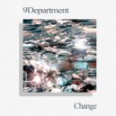 9Department - Change (Original Mix)