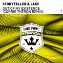 Storyteller, Jake - Out Of My Existence