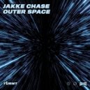 Jakke Chase - Outer Space