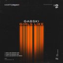 Gabski - Girls Like (Brown Vox Remix)