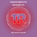 Ramon Bedoya, Mooner GL - Trululu (Original Mix)