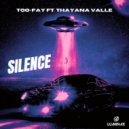 Thayana Valle, TOO-FAY - Silence