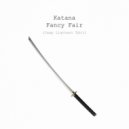 Katana - Fancy Fair (Jaap Ligthart Edit)