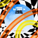 David Guetta & Lewis Thompson - Take Me Back