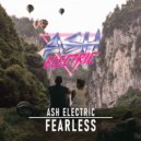 Ash Electric - Fearless