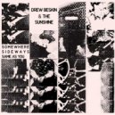 Drew Beskin & & The Sunshine - All Along Your Way ()