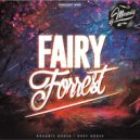 DJ MASALIS - FAIRY FORREST Podcast №05
