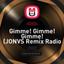 ABBA - Gimme! Gimme! Gimme!