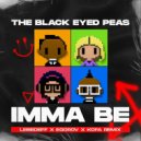 B. E. P. - Imma Be (Lebedeff x Egorov x Kofa Remix)