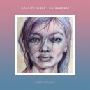 Gravity Vibes - Uniqueness