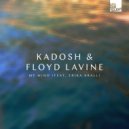 Kadosh (IL), Floyd Lavine, Erika Krall - My Mind
