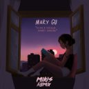 Mary Gu - Если В Сердце Живет Любовь (MIKIS Remix)