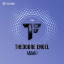 Theodore Engel - Amani (Extended Mix)