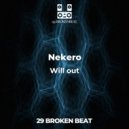 Nekero - Will out