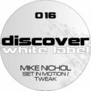Mike Nichol - Tweak