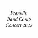 Franklin Band Camp Concert Band - Mystery Bay March (Live)