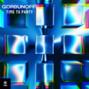 Gorbunoff & Skipe - Time to Party