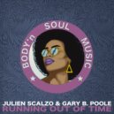 Julien Scalzo & Gary B. Poole - Running Out Of Time ()