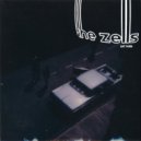 The Zells - Call It Early