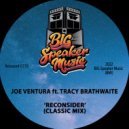 Joe Ventura & Tracy Brathwaite - Reconsider (feat. Tracy Brathwaite)