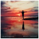 Celestial Frequencies - Beach Twilight