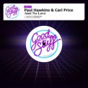 Paul Hawkins & Carl Price - Ain't No Love