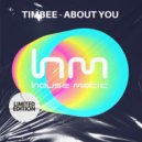 Timbee - About You (Original Mix)