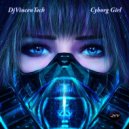 DjVincenTech - Cyborg Girl (Extended Vocal Mix)