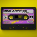 Mind Artifice - Thrill