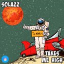 Solazz - Takes Me High