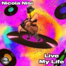 Nicola Nisi - Live My Life
