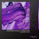 Northern Project & Bram Vank - No More Fear